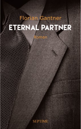 Das Cover des Romans Eternal Partner von Florian Gantner.