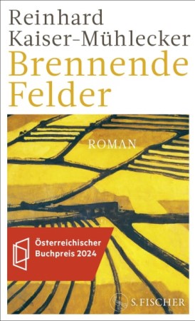 Das Cover von Brennende Felder von Reinhard Kaiser Mühlecker